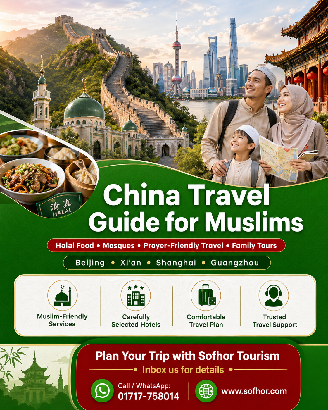 China Travel Guide for Muslims: Halal-Friendly Travel with Sofhor Tourism